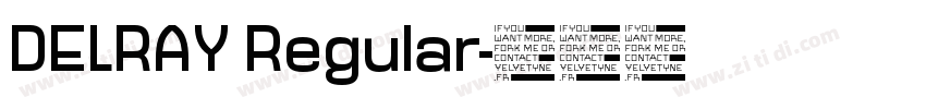 DELRAY Regular字体转换